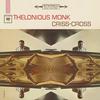 Thelonious Monk - Criss-Cross -  180 Gram Vinyl Record