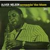 Oliver Nelson - Screamin' the Blues -  200 Gram Vinyl Record