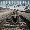 Eric Gales - Middle Of The Road -  Vinyl Record