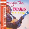 B.B. King - Singin' The Blues -  180 Gram Vinyl Record