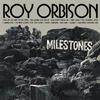 Roy Orbison - Milestones -  180 Gram Vinyl Record