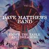 Dave Matthews Band - Under The Table And Dreaming -  140 / 150 Gram Vinyl Record