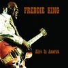 Freddie King - Alive In America -  Vinyl Record