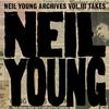 Neil Young - Neil Young Archives Vol. III Takes -  Vinyl Record