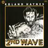 Roland Haynes - Second Wave -  Vinyl Record