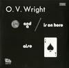 O.V. Wright - A Nickel And A Nail And Ace Of Spade -  180 Gram Vinyl Record