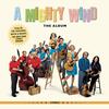 Various Artists - A Mighty Wind- The Album -  Music