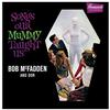 Bob McFadden And Dor - Songs Our Mummy Taught Us -  Vinyl Record