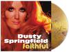 Dusty Springfield - Faithful -  Vinyl Record