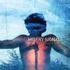 Misery Signals - Of Malice And The Magnum Heart -  Vinyl Record