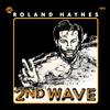 Roland Haynes - Second Wave -  Vinyl Record