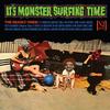 The Deadly Ones - It's Monster Surfing Time -  Vinyl Record