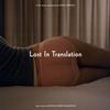 Various Artists - Lost In Translation -  Vinyl Record