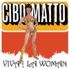 Cibo Matto - Viva! La Woman -  180 Gram Vinyl Record