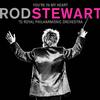 Rod Stewart - You're In My Heart: Rod Stewart With The Royal Philharmonic Orchestra -  180 Gram Vinyl Record