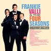 Frankie Valli and The Four Seasons - Greatest '60s Hits