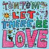 Tom Tom Club - Let There Be Love -  Vinyl Box Sets