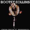 Bootsy Collins - Fresh Outta 'P' University -  180 Gram Vinyl Record