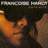 Francoise Hardy - Entracte -  Vinyl Record