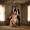 Larry Campbell & Teresa Williams - Contraband Love -  Vinyl Record