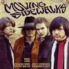 The Moving Sidewalks - The Complete Collection