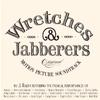Various Artists - Wretches & Jabberers -  180 Gram Vinyl Record
