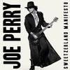 Joe Perry - Sweetzerland Manifesto -  180 Gram Vinyl Record