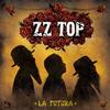 ZZ Top - La Futura -  45 RPM Vinyl Record