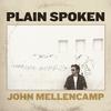 John Mellencamp - Plain Spoken -  180 Gram Vinyl Record