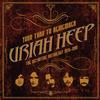 Uriah Heep - Your Turn To Remember: The Definitive Anthology 1970-1990 -  Vinyl Record