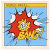 World Party - Bang! -  180 Gram Vinyl Record