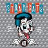 Stray Cats - 40 -  Vinyl Record