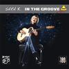 Sara K. - In The Groove -  180 Gram Vinyl Record