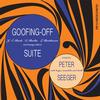 Pete Seeger - Goofing-Off Suite -  Vinyl Record
