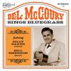 Del McCoury - Del McCoury Sings Bluegrass -  Vinyl Record