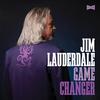Jim Lauderdale - Game Changer -  Vinyl Record