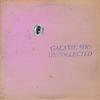 Galaxie 500 - Uncollected Noise New York '88-'90 -  Vinyl Record