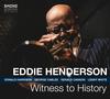 Eddie Henderson - Witness To History -  Vinyl Record