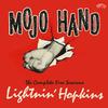 Lightnin' Hopkins - Mojo Hand: The Complete Fire Sessions -  Vinyl Record