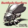 Butthole Surfers - Live At The Leather Fly -  Vinyl Record