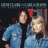 Gene Clark and Carla Olson - So Rebellious A Lover -  Vinyl Record
