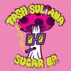 Tash Sultana - Sugar EP -  Vinyl Record