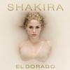 Shakira - El Dorado -  45 RPM Vinyl Record