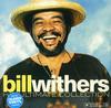 Bill Withers - His Ultimate Collection -  180 Gram Vinyl Record