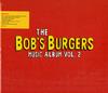 Various Artists - Bob's Burgers Music Album Vol. 2 -  Vinyl Box Sets