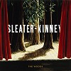 Sleater-Kinney - The Woods -  Vinyl Record