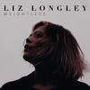 Liz Longley - Weightless -  Vinyl Record