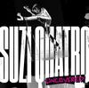Suzi Quatro - Suzi Quatro: Uncovered -  45 RPM Vinyl Record