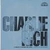 Charlie Rich - I Hear Those Blues: Rich In Stereo -  Vinyl Record