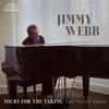 Jimmy Webb - Yours For The Taking: The Found of Jimmy Webb -  Vinyl Record
